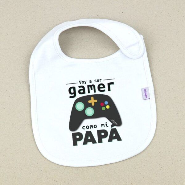 Babero Voy a Ser Gamer Como Mi Papá | MI PIPO