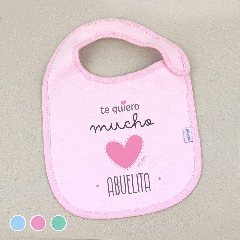 Babero Te quiero mucho Abuelita| MI PIPO
